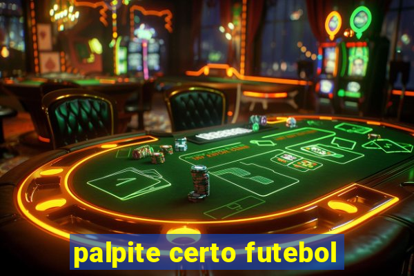 palpite certo futebol